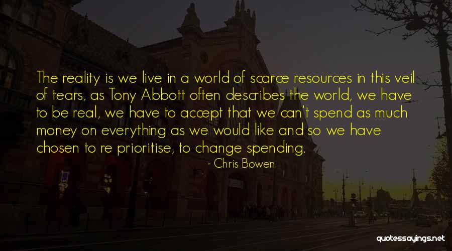Chris Bowen Quotes 840525 Chris Bowen Quotes 840525