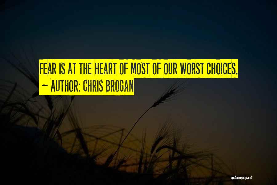 Chris Brogan Quotes 1421136