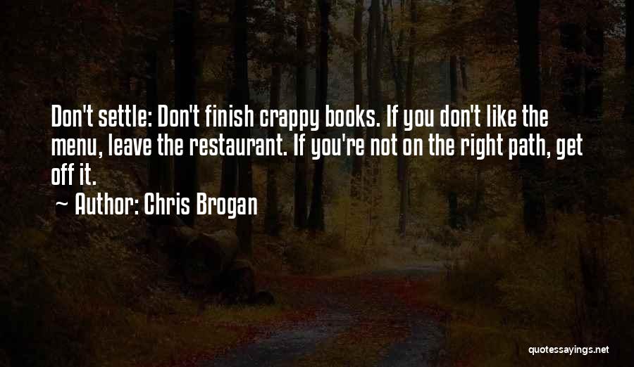 Chris Brogan Quotes 2149273