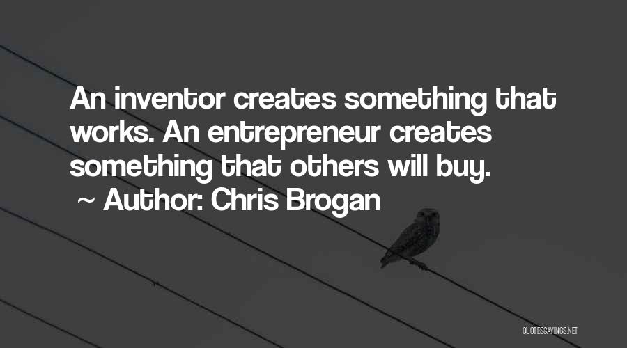 Chris Brogan Quotes 499343