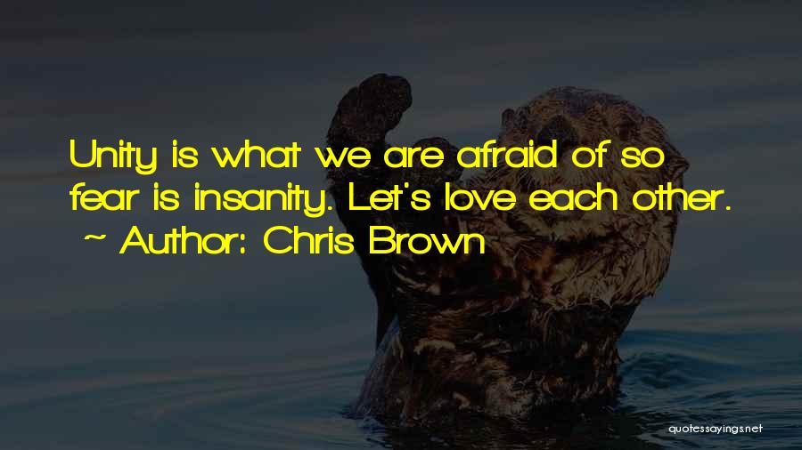 Chris Brown Quotes 1019346