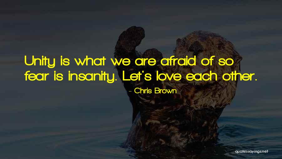 Chris Brown Quotes 1019346