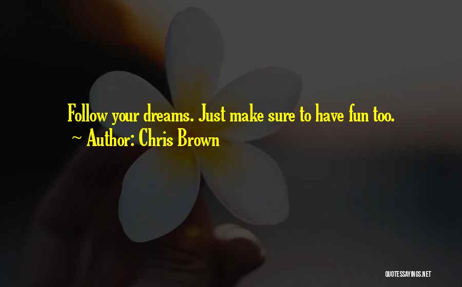 Chris Brown Quotes 134080