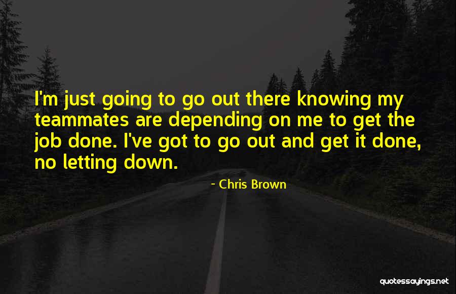 Chris Brown Quotes 1482594