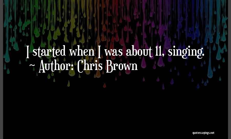 Chris Brown Quotes 1492807