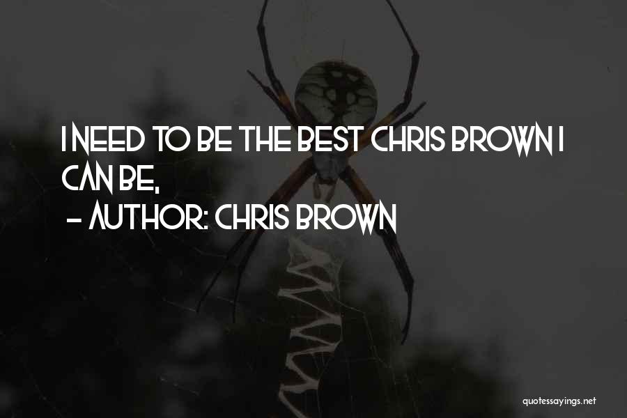 Chris Brown Quotes 1573839