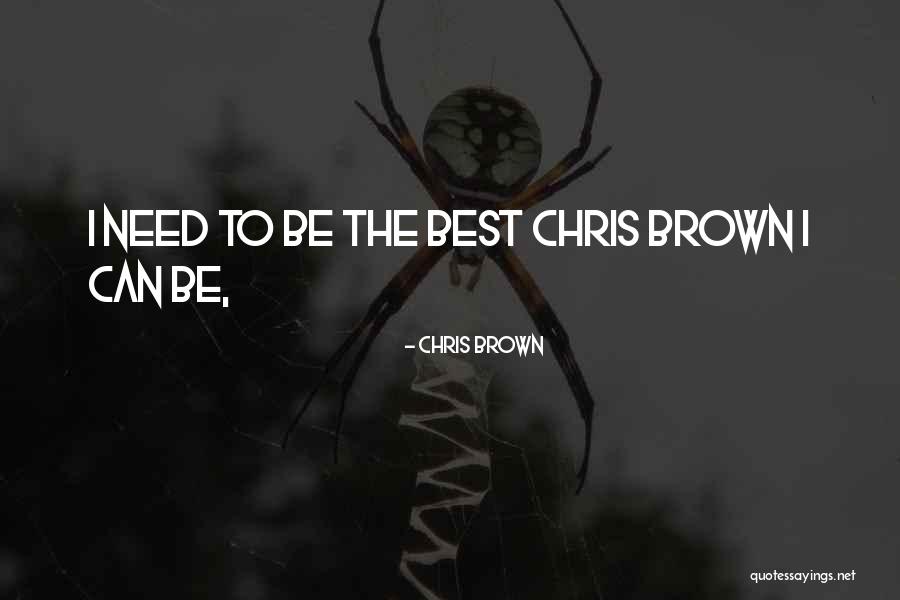 Chris Brown Quotes 1573839