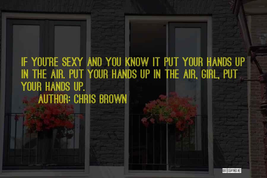 Chris Brown Quotes 1690130