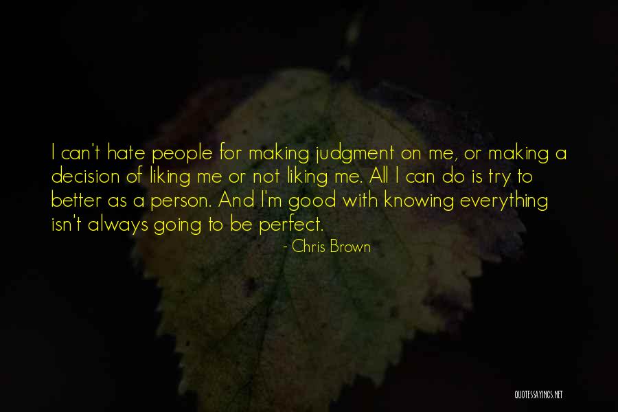 Chris Brown Quotes 196812