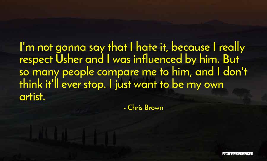 Chris Brown Quotes 489130