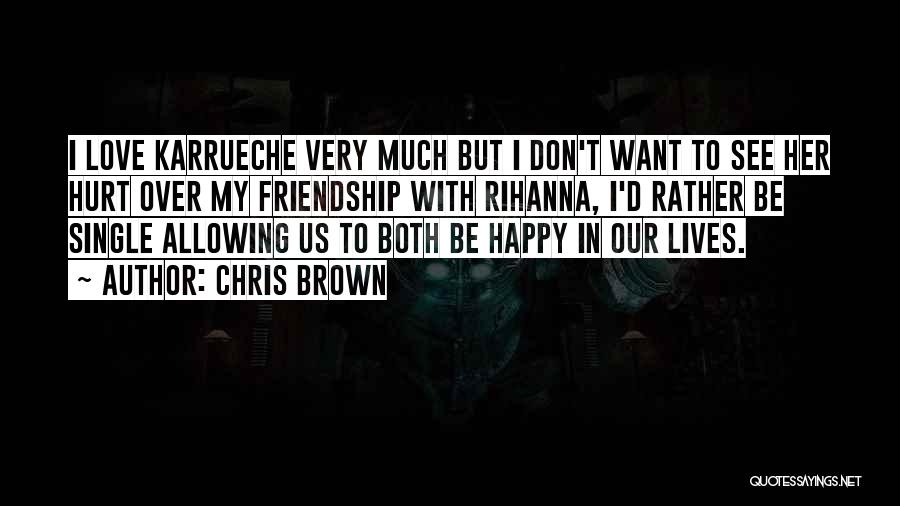Chris Brown Quotes 495909