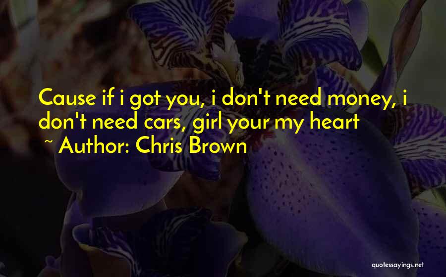 Chris Brown Quotes 523138