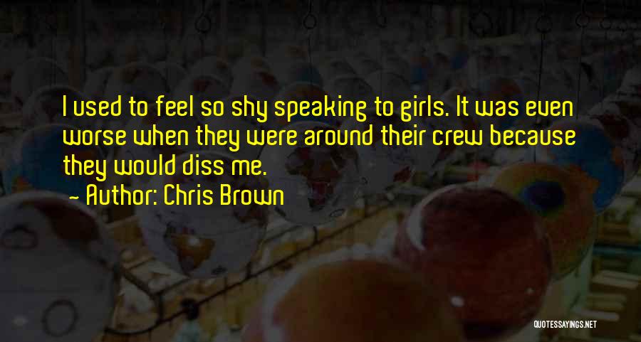 Chris Brown Quotes 527654