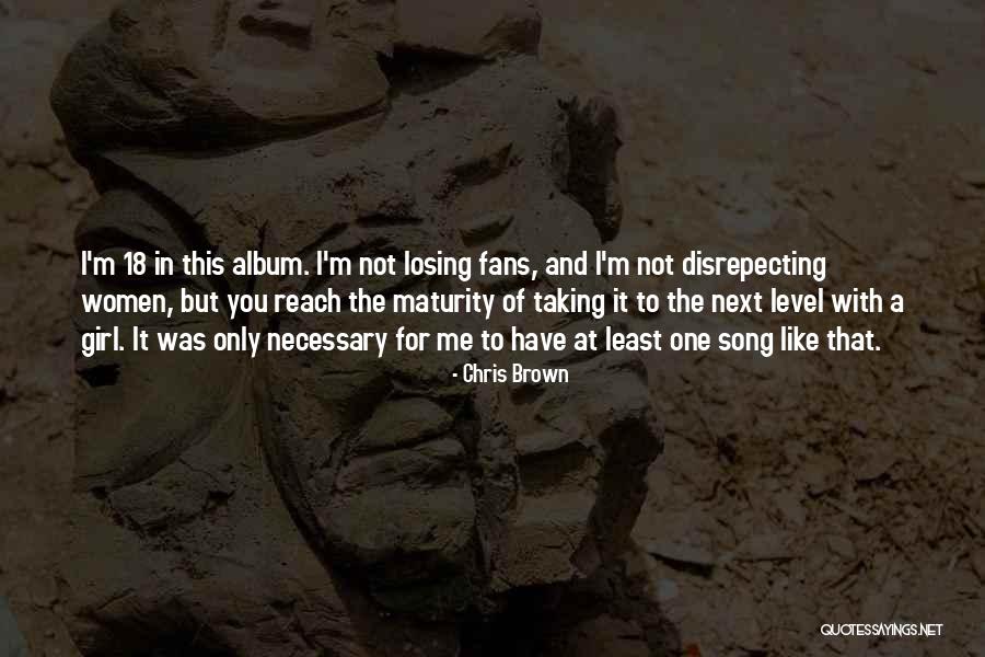 Chris Brown Quotes 560381 Chris Brown Quotes 560381