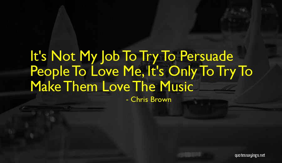 Chris Brown Quotes 866480 Chris Brown Quotes 866480