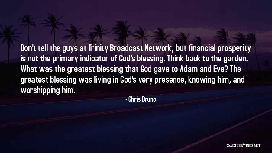 Chris Bruno Quotes 1883141