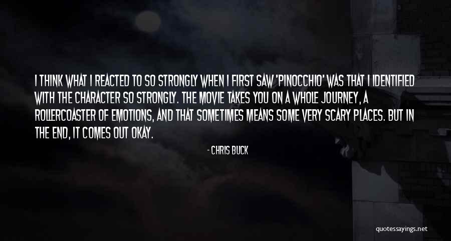 Chris Buck Quotes 143255 Chris Buck Quotes 143255