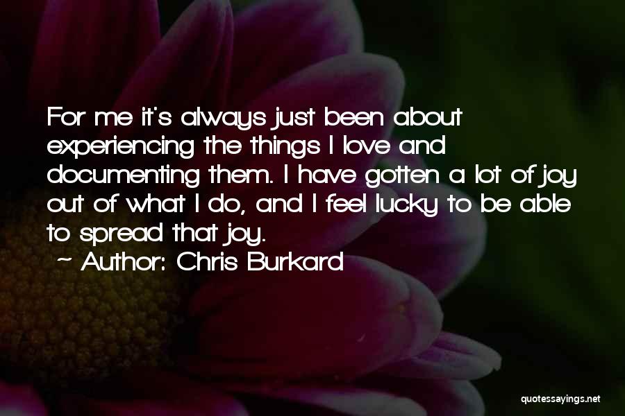 Chris Burkard Quotes 1294247