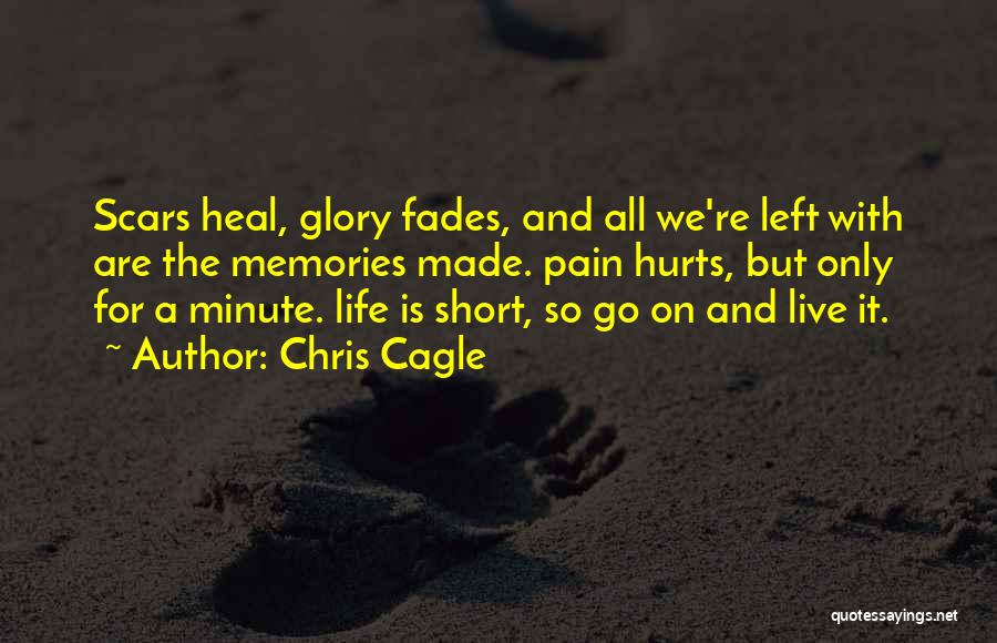 Chris Cagle Quotes 566179