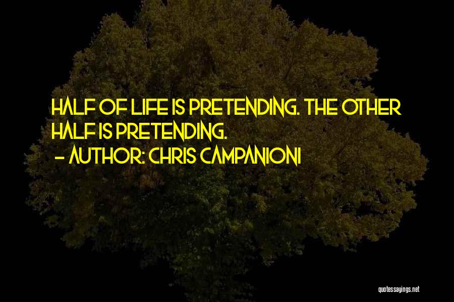 Chris Campanioni Quotes 264010