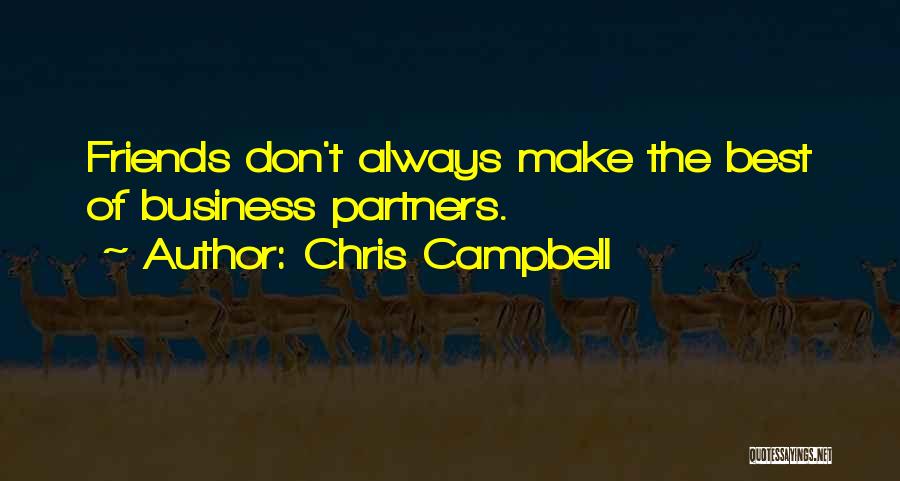 Chris Campbell Quotes 451455