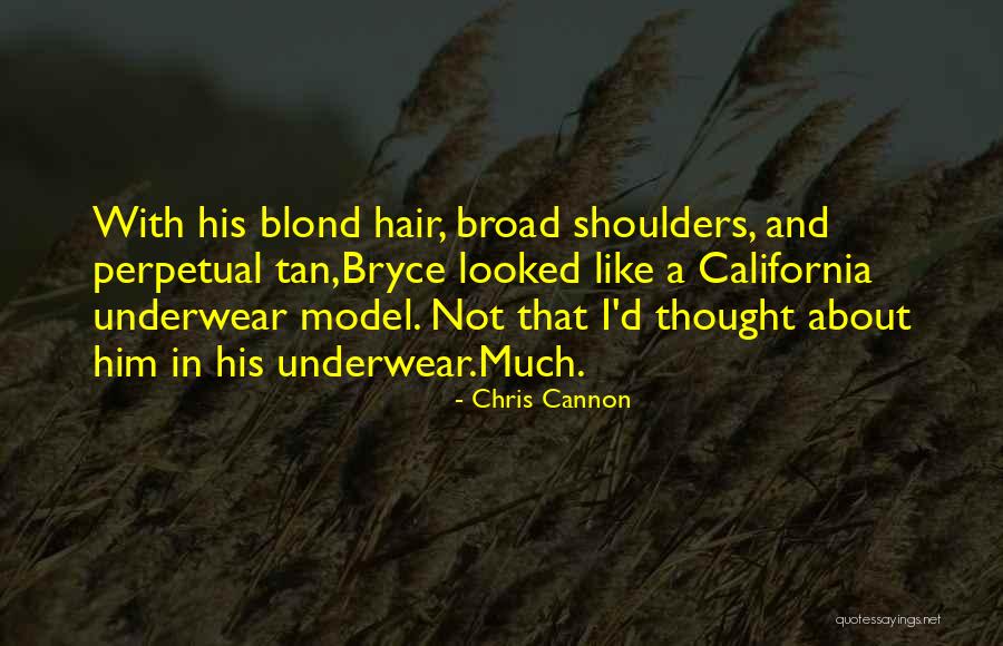 Chris Cannon Quotes 136568