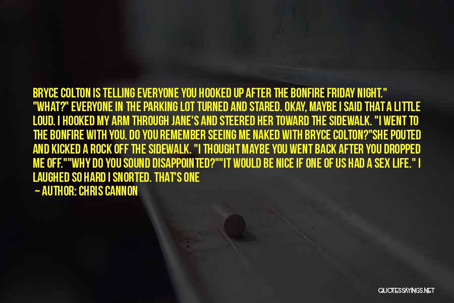 Chris Cannon Quotes 815956