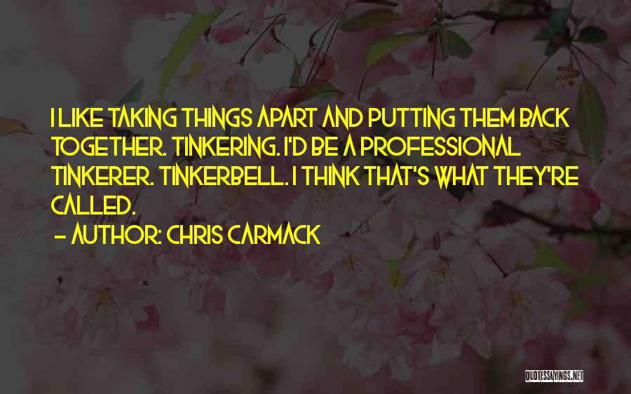 Chris Carmack Quotes 454849