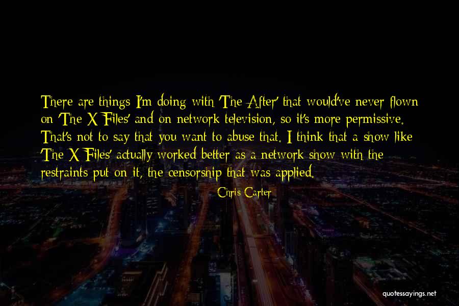 Chris Carter Quotes 1039339