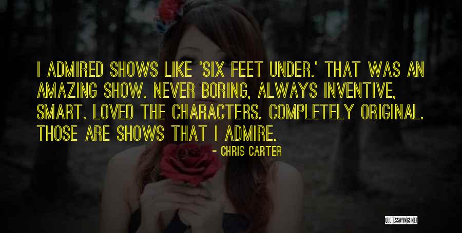 Chris Carter Quotes 1425295