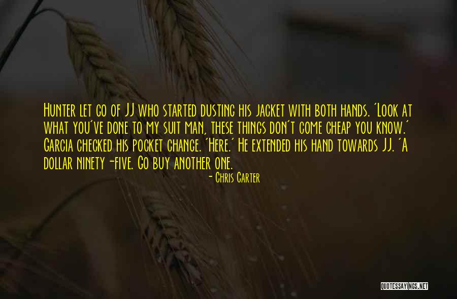 Chris Carter Quotes 2014823