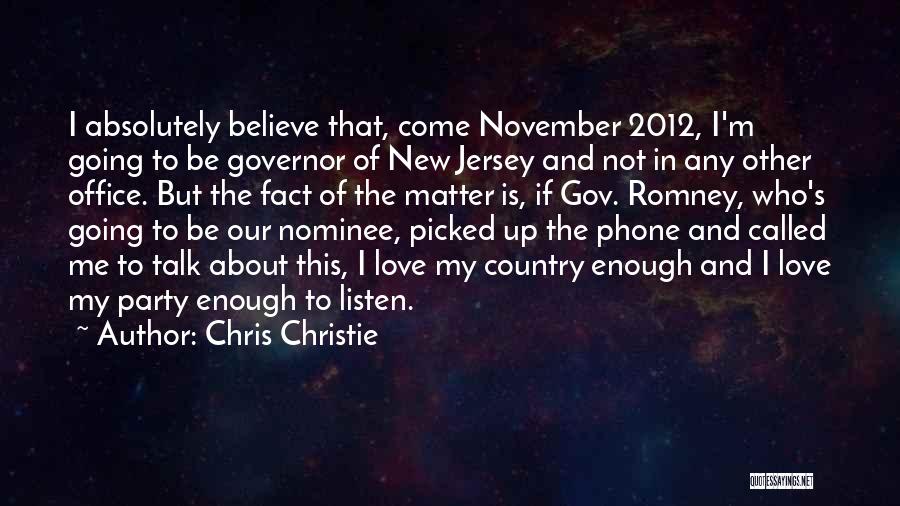 Chris Christie Quotes 1454805