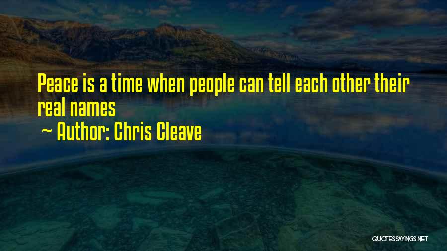 Chris Cleave Quotes 1098244