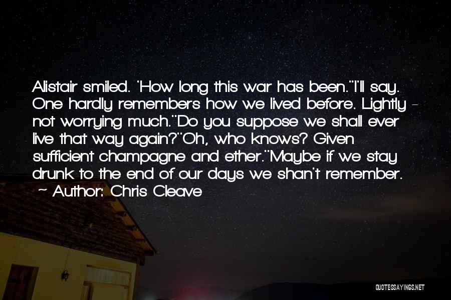 Chris Cleave Quotes 1232313