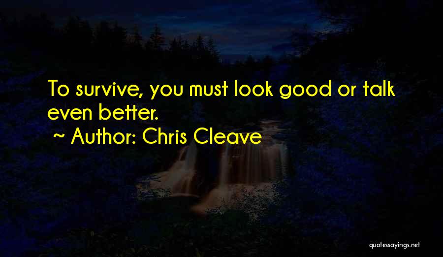 Chris Cleave Quotes 1278548