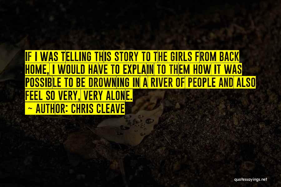 Chris Cleave Quotes 1367818