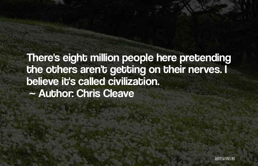 Chris Cleave Quotes 490333