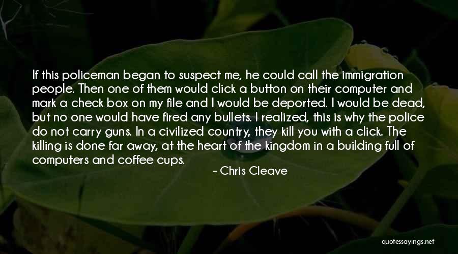 Chris Cleave Quotes 962631