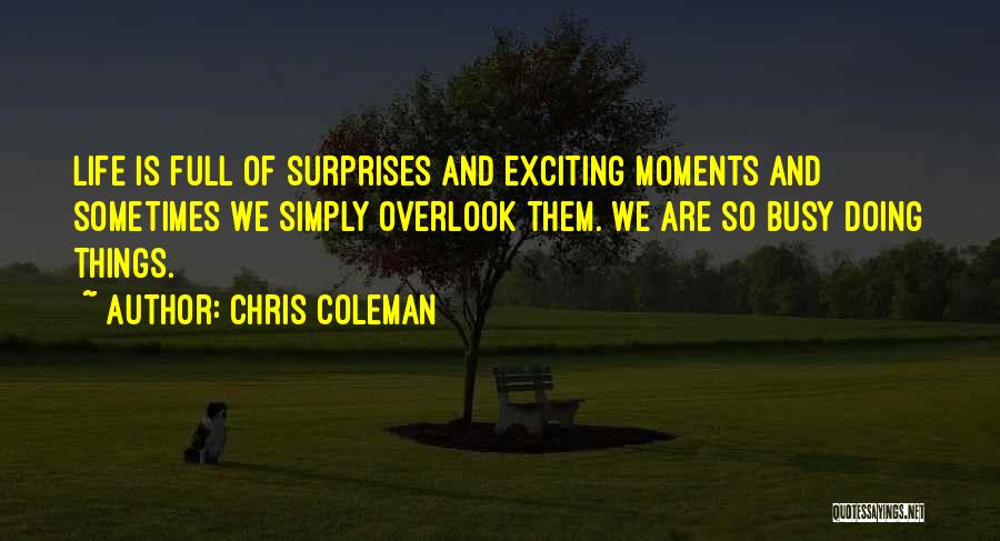 Chris Coleman Quotes 1314864