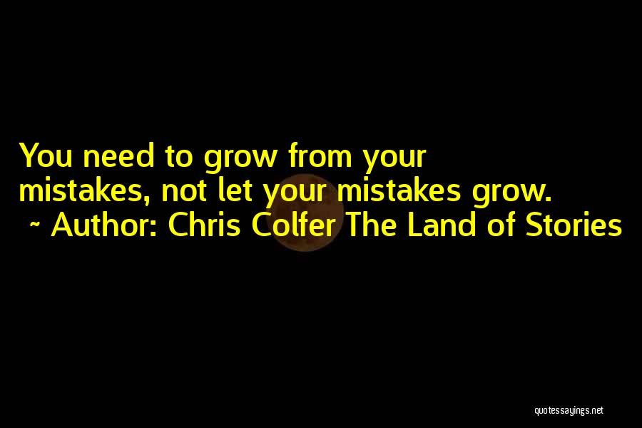 Chris Colfer Land Of Stories Quotes By Chris Colfer The Land Of Stories