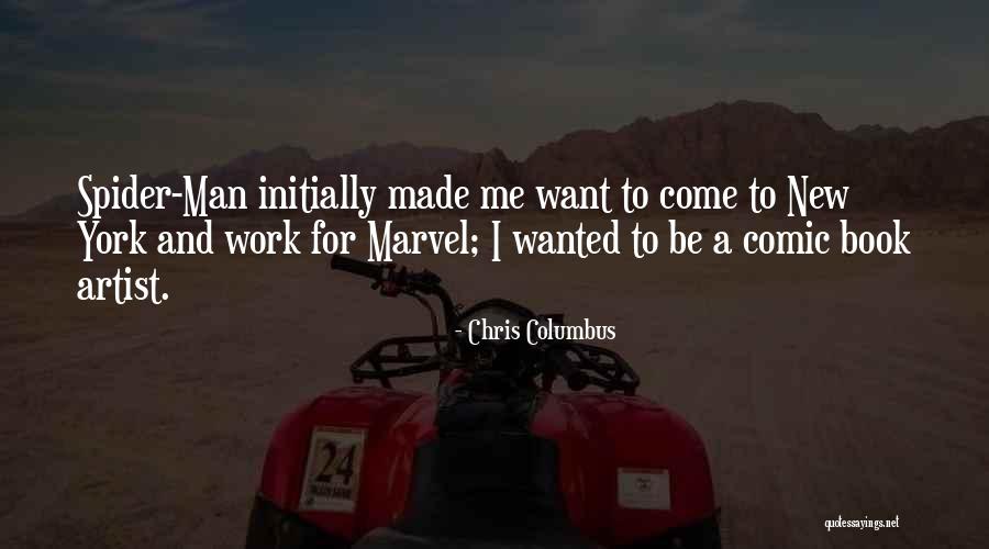 Chris Columbus Quotes 1786087 Chris Columbus Quotes 1786087