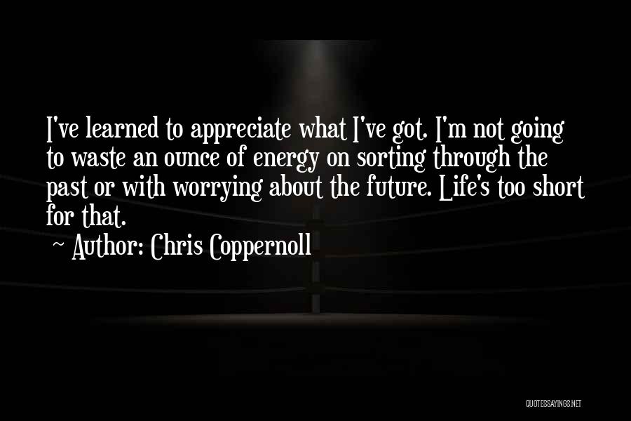 Chris Coppernoll Quotes 237667