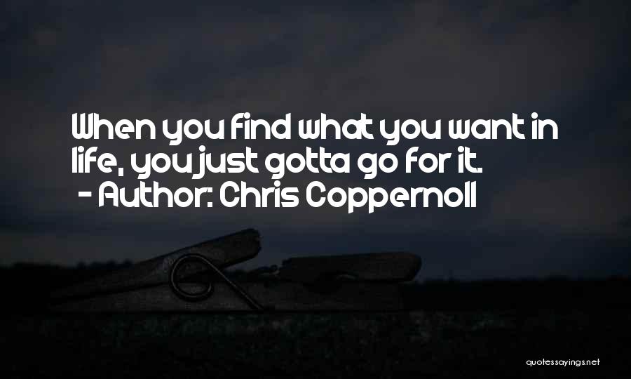 Chris Coppernoll Quotes 498629