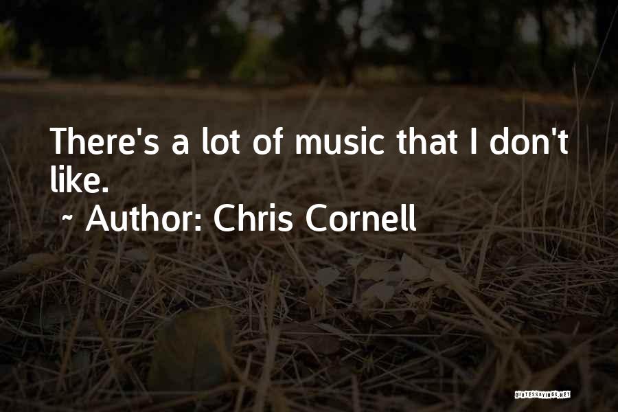 Chris Cornell Quotes 1034943