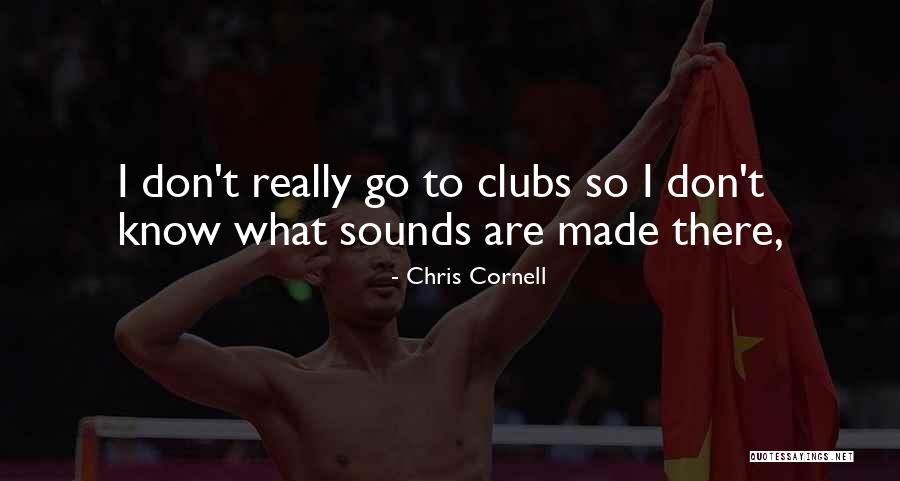 Chris Cornell Quotes 112129