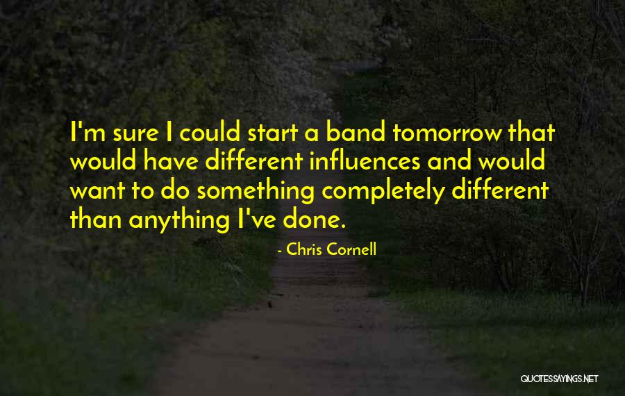 Chris Cornell Quotes 125606