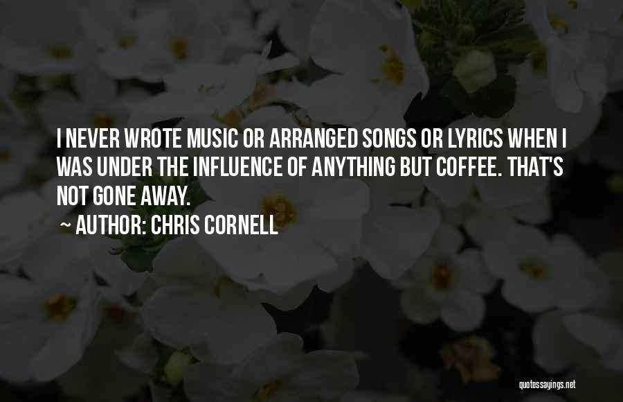 Chris Cornell Quotes 1510567