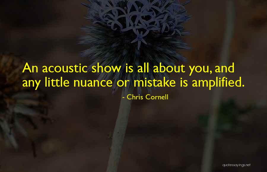 Chris Cornell Quotes 1614798