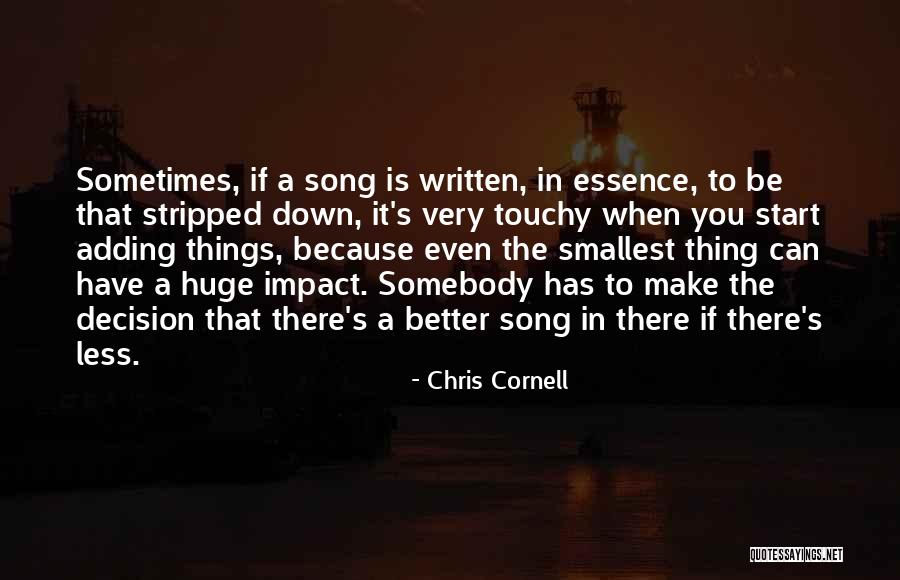 Chris Cornell Quotes 2124089