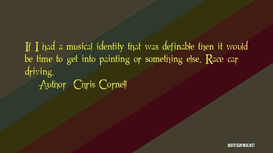 Chris Cornell Quotes 2136926